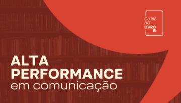 Masterclass: Alta Performance em Comunicação